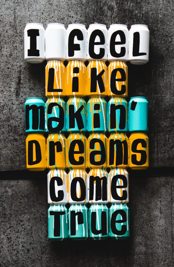 I Feel Like Makin' Dreams Come True