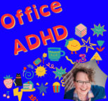 Office ADHD